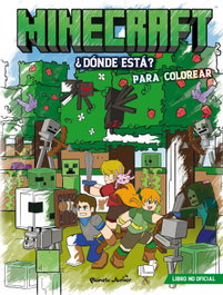 PLANETA JUNIOR Minecraft. ¿Dónde está? Para colorear, AA. VV. - PLANETA JUNIOR