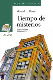 Tiempo de misterios, Manuel L. Alonso - ANAYA