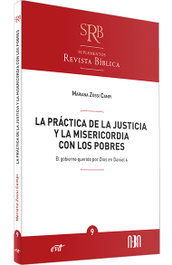 VERBO DIVINO, La práctica de la justicia y la misericordia con los pobres
