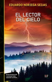 LIBROS DEL FUTURO, El lector del cielo, Eduardo Noriega Seijas