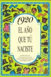 1920 año que tú naciste, ACV EDITORIAL - ACV EDITORIAL