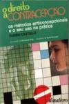 DINALIVRO (PORT).DIREITO A CONTRACEPCAO OS METODOS ANTICONCEPCIONAL, Eugeni Castells