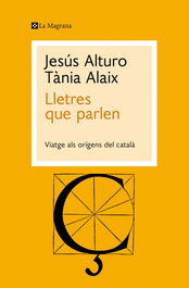 Lletres que parlen, Jesús Alturo - La Magrana