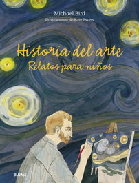 BLUME, Historia del arte. Relatos para niños - BLUME