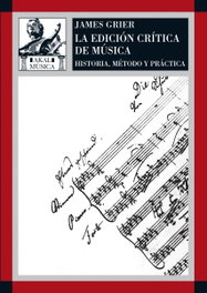 AKAL, Edición crítica de la música: historia, método y práctica