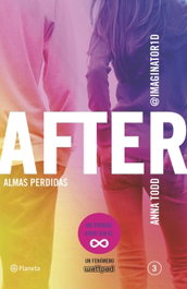 After: Almas Perdidas, Anna Todd - Planeta