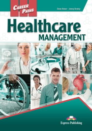 EXPRESS, HEALTHCARE MANAGEMENT STUDENT'S BOOK (WITH DIGIBOOKS)