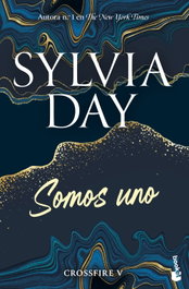 Somos uno (Crossfire 5), Sylvia Day - BOOKET
