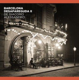 Barcelona desapareguda de Giacomo Alessandro II, Enric Comas Parer - AJUNTAMENT DE BARCELONA