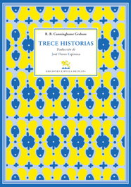 Trece historias, Robert Bontine Cunninghame Graham - ESPUELA DE PLATA