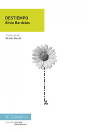 DE CONATUS Destiempo, Silvia Bardelás - DE CONATUS