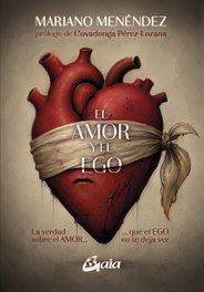 GAIA El amor y el ego, Mariano Menéndez