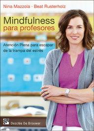 Mindfulness para profesores, Nina Mazzola - DESCLEE DE BROUWER
