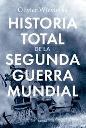 CRITICA, Historia total de la segunda guerra mundial, Olivier Wieviorka