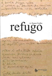 Refugo, A. Passos Coelho - Fronteira do Caos Editores