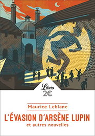 J´AI LU, L'EVASION D'ARSENE LUPIN ET AUTRES NOUVELLES, Maurice Leblanc