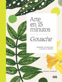 GUSTAVO GILI Arte en 15 minutos. Gouache