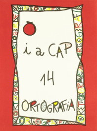 Punt i cap 14 ortografia, AA.VV. - NADAL EDARCA EDITORIAL