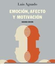 ALIANZA, EMOCIÓN, AFECTO Y MOTIVACIÓN, Luis Aguado - ALIANZA