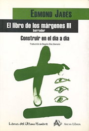El libro de los márgenes III, Edmond Jabès - ARENA LIBROS EDITORIAL