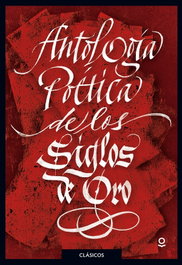 LOQUELEO, Antología poética de los Siglos de Oro - VV.AA.