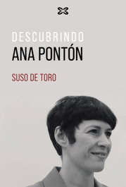 Descubrindo Ana Pontón, Suso de Toro - XERAIS