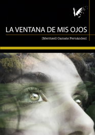 ANGELS FORTUNE, La ventana de mis ojos, Meritxell Camats Fernández - ANGELS FORTUNE