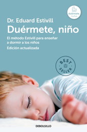 DEBOLSILLO, Duérmete, niño, Eduard Estivill - DEBOLSILLO