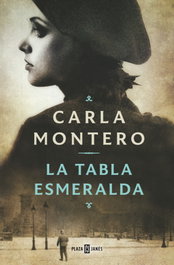 La tabla esmeralda, Carla Montero - PLAZA & JANES