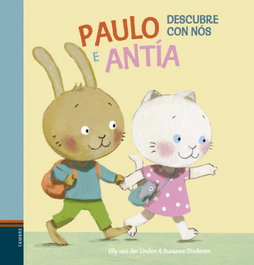 Paulo e Antía 1, Elly Van der Linden; Suzanne Diederen - TAMBRE-EDELVIVES