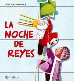 SALVATELLA, La noche de reyes, Carmina Del Rio/Sandra Aguilar