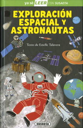 Exploración espacial y astronautas, Estelle Talavera - SUSAETA EDICIONES