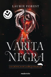 La varita mágica, Laurie Forest - ROCABOLSILLO