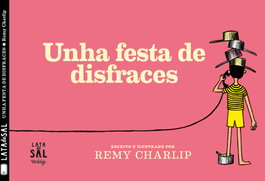 Una fiesta de disfraces, Charlip, Remy - LATA DE SAL