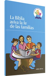 La Biblia aviva la fe de las familias, La Casa de la Biblia- Hermandad de Sacerdotes Operarios Diocesanos del Corazón de Jesús - VERBO DIVINO