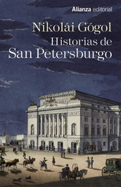 Historias de San Petersburgo, Nikolái Gógol - Alianza