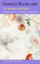 Los paraísos artificiales, Charles Baudelaire - VALDEMAR