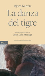 La danza del tigre, Björn Kurtén - PLOT EDICIONES