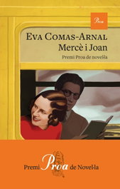 Mercè i Joan, Eva Comasw-Arnal - PROA EDICIONS
