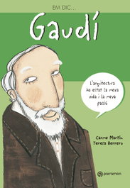 Gaudí, Carme Martin - Parramon (Catalan)