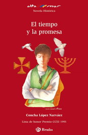 El tiempo y la promesa, Concha López Narváez - BRUÑO