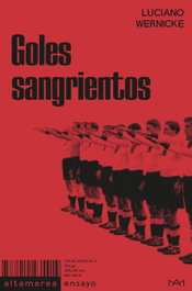 ALTAMAREA, GOLES SANGRIENTOS, LUCIANO WERNICKE - ALTAMAREA