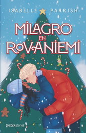 ESENCIA Milagro en Rovaniemi, Isabelle Parrish - ESENCIA