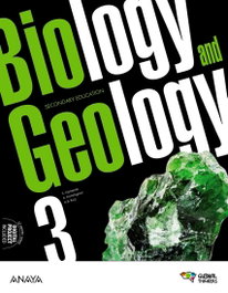 ANAYA, Biology and Geology 3. Student's Book - ANT/(22).BIOLOGY GEOLOGY 3ºESO STUDENT (GLOBAL THINKERS)