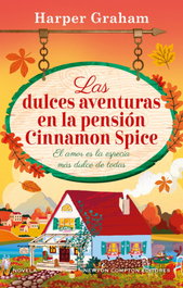 NEWTON COMPTON, Las dulces aventuras en la pensión Cinnamon Spice, Harper Graham - NEWTON COMPTON