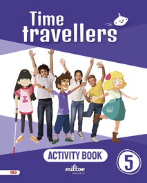 MILTON, Time Travellers 5 Red Activity Book English 5 Primaria - Casey Emmons