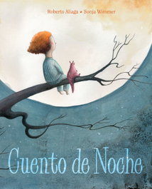 CUENTO DE LUZ, Cuento de noche - Roberto Aliaga