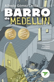 Edelvives, Barro de Medellín (Nueva Edición) - Alfredo Gómez Cerda