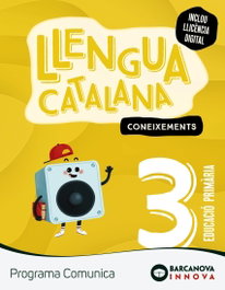 BARCANOVA, Comunica 3. Llengua catalana. Coneixements - BARCANOVA