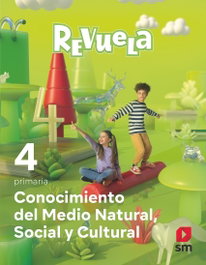 SM, CONOCIMIENTO DEL MEDIO 4ºPRIMARIA. REVUELA 2023